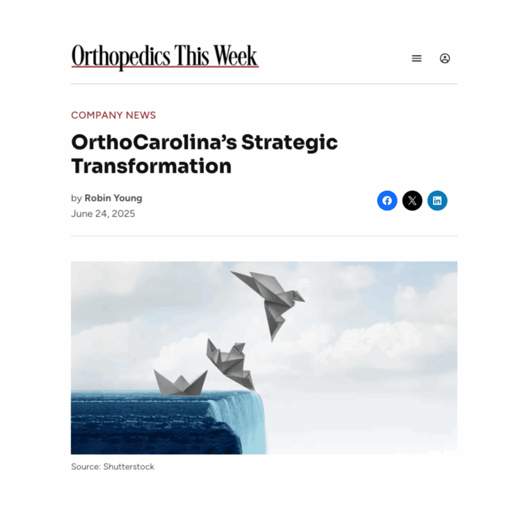 OrthoCarolina's Strategic Transformation