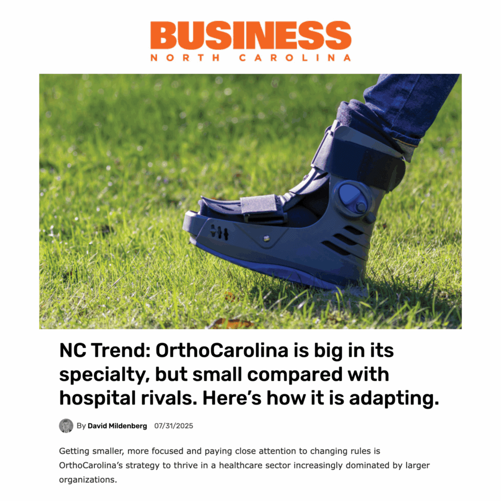 NC Trend: OrthoCarolina is big in its specialty, but small compared with hospital rivals. Here’s how it is adapting.