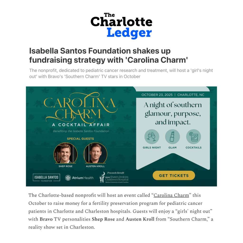 Isabella Santos Foundation shakes up fundraising strategy with 'Carolina Charm'
