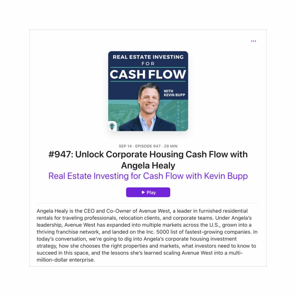 AvenueWest CEO Angela Healy + Unlock Corporate Housing Cashflow Podcast