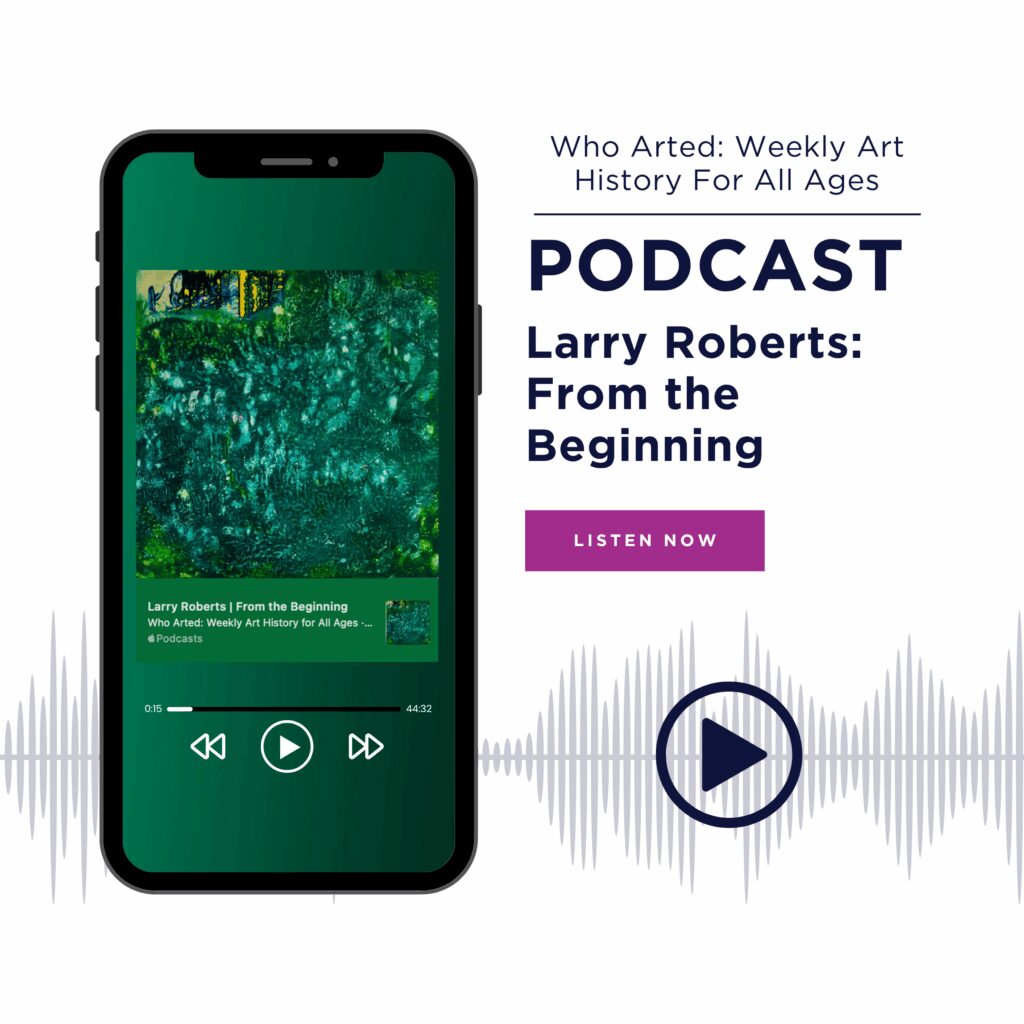 Ascent Client Wins: Larry Roberts Chicago + Who Arted podcast