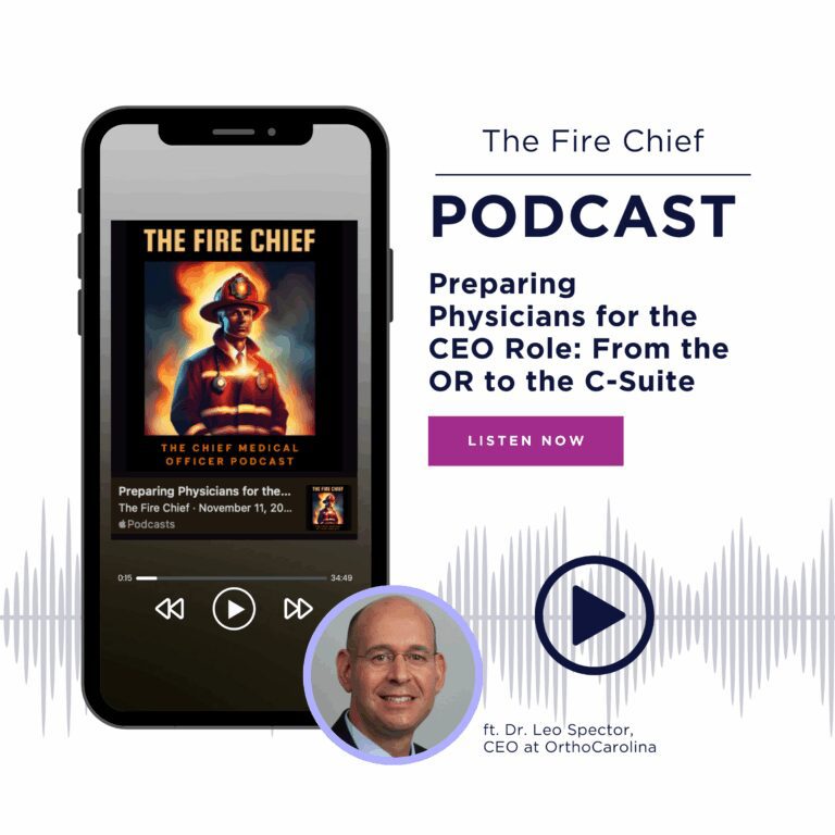 OrthoCarolina CEO Dr. Leo Spector Featured in Fire Chief Podcast