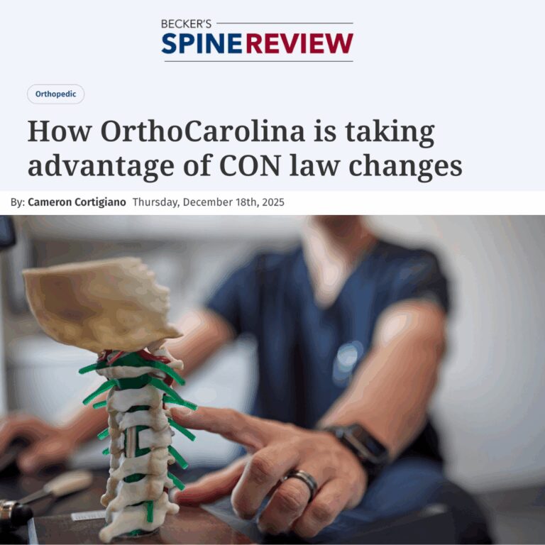 Becker's Spine Review: How OrthoCarolina is taking advantage of CON law changes