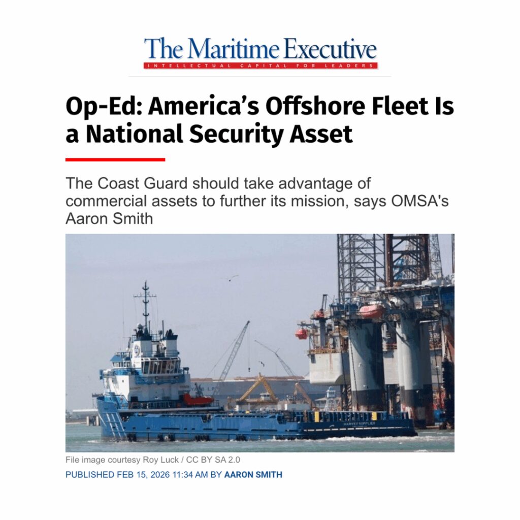 Graphic that reads: THE MARITIME EXECUTIVE. Op-Ed America's Offshore Fleet is a National Security Alert