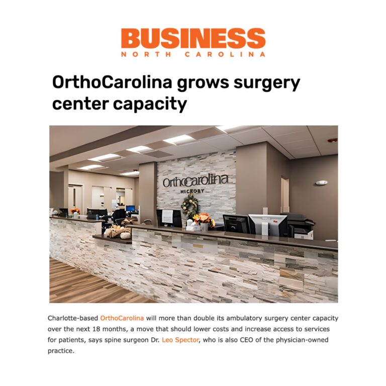Business North Carolina: OrthoCarolina grows surgery center capacity
