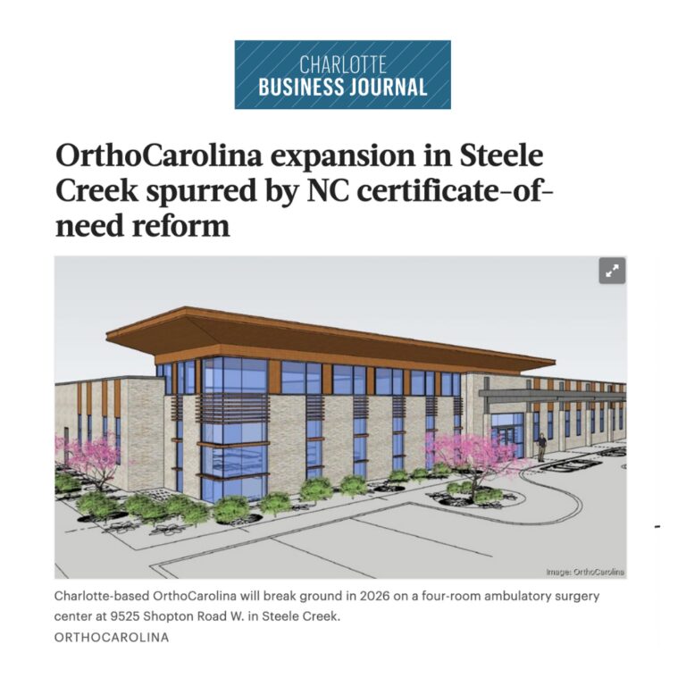 Charlotte Business Journal: OrthoCarolina expansion in Steele Creek spurred by NC certificate-of-need reform