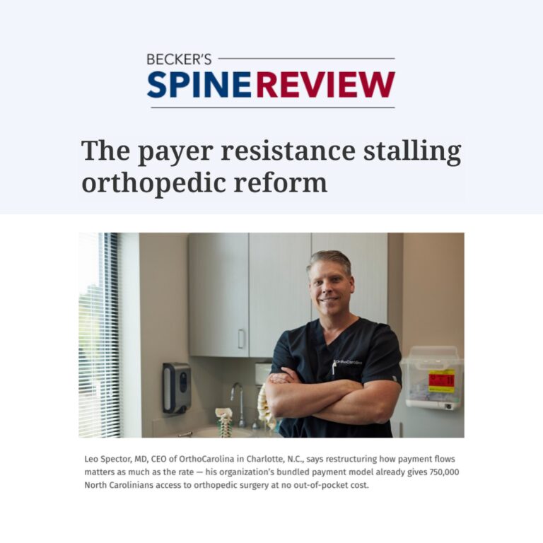 OrthoCarolina CEO in Becker's Spine Review
